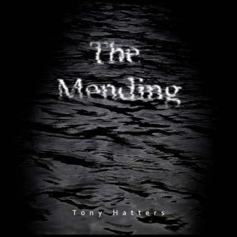 The Mending