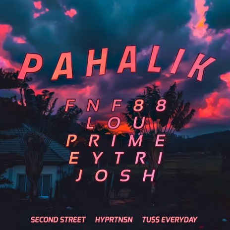 Pahalik ft. Lou, Prime, Athree & Josh