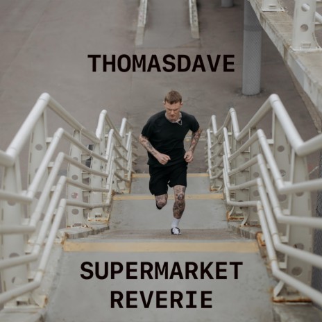 Supermarket Reverie