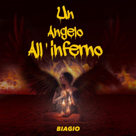 Un Angelo All'Inferno | Boomplay Music