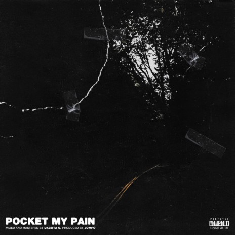 Pocket My Pain | Boomplay Music