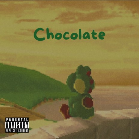 Chocolate | Boomplay Music