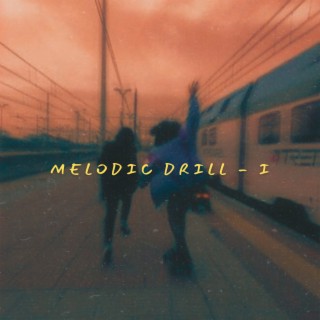 Melodic Drill - I
