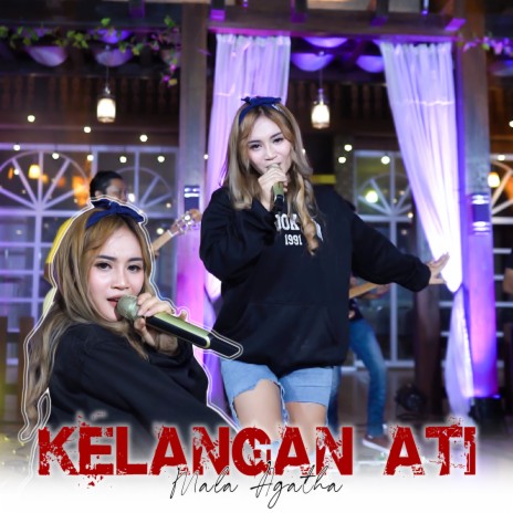 Kelangan Ati | Boomplay Music