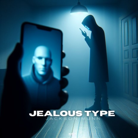 Jealous Type | Boomplay Music