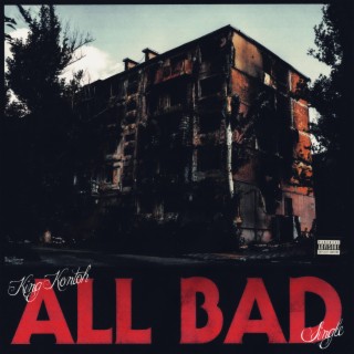 All Bad lyrics | Boomplay Music