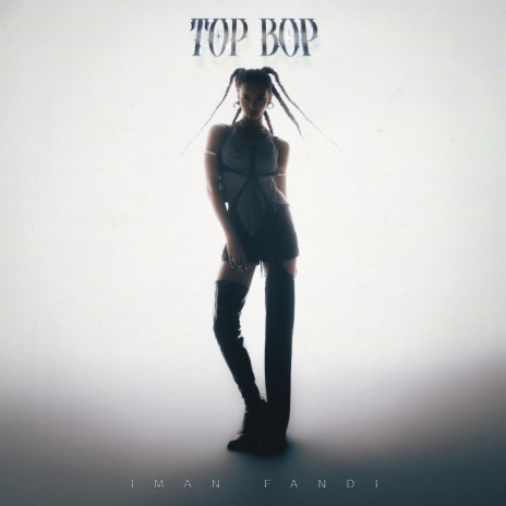 Top Bop | Boomplay Music