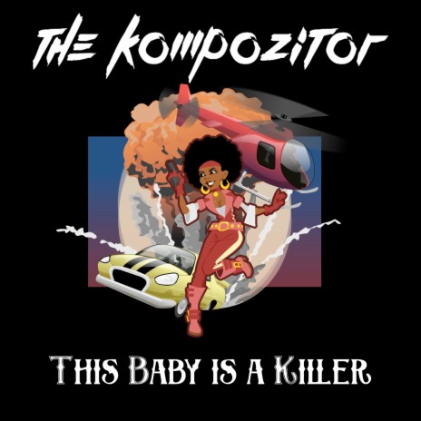 This Baby Is a Killer | Boomplay Music