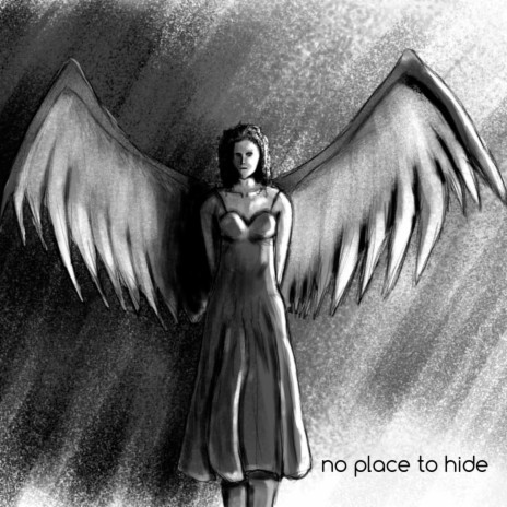 no place to hide | Boomplay Music