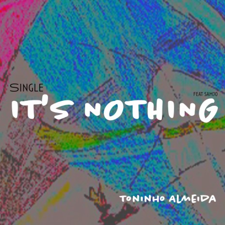 Its Nothing (English Version) ft. Samjo | Boomplay Music