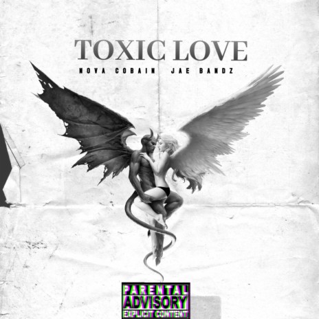 TOXIC LOVE ft. NOVA COBAIN | Boomplay Music