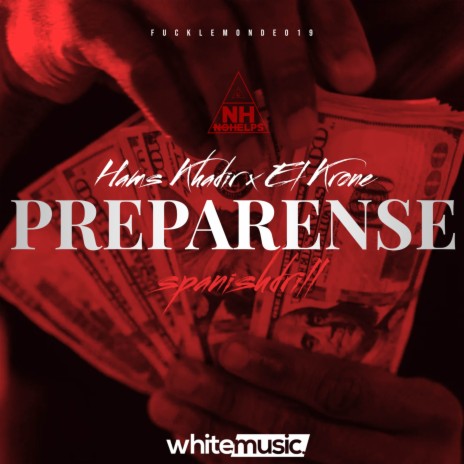 Preparense ft. El Krone & GoFattyMakeThatMoney | Boomplay Music