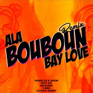 Ala Bouboun Bay Love (Remix)