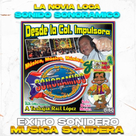 La Novia Loca, Sonido Sonoramico (Guaracha) | Boomplay Music