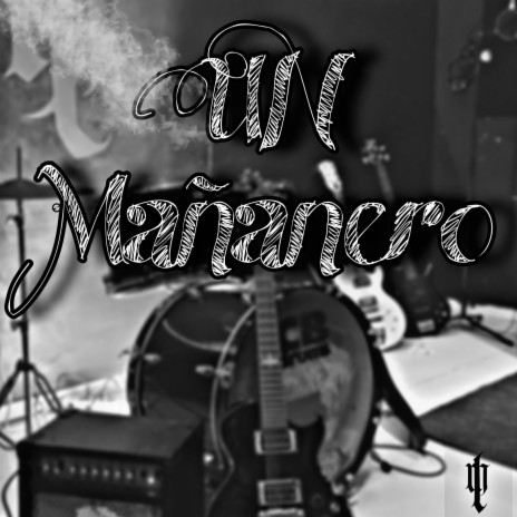 Un Mañanero | Boomplay Music