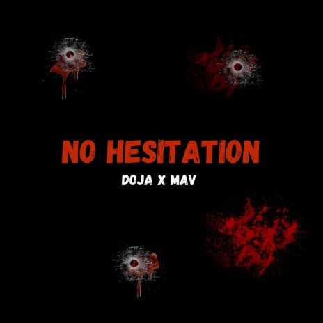 No Hesitation | Boomplay Music