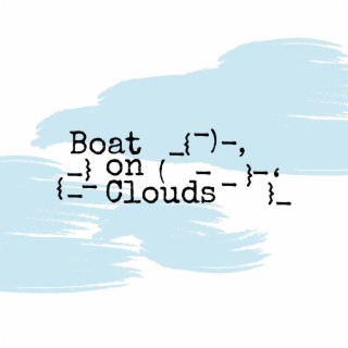 Boat on clouds