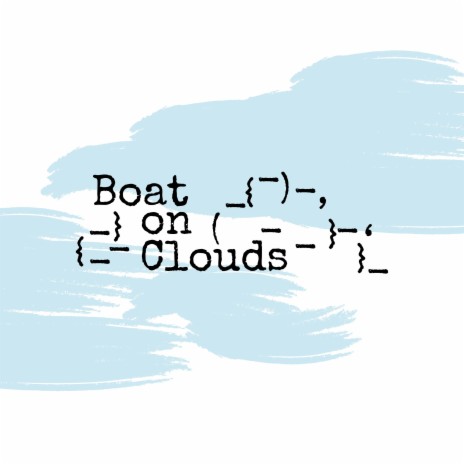 Boat on clouds | Boomplay Music