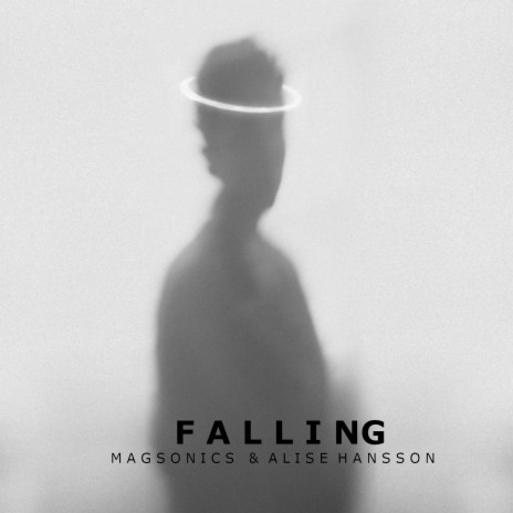 Falling ft. Alise Hansson | Boomplay Music