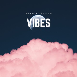 Vibes