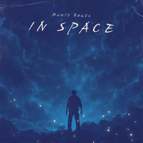 In Space | Boomplay Music