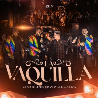 La Vaquilla