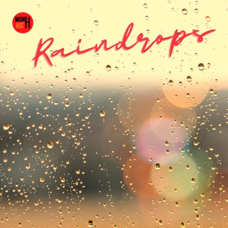 raindrops | Boomplay Music