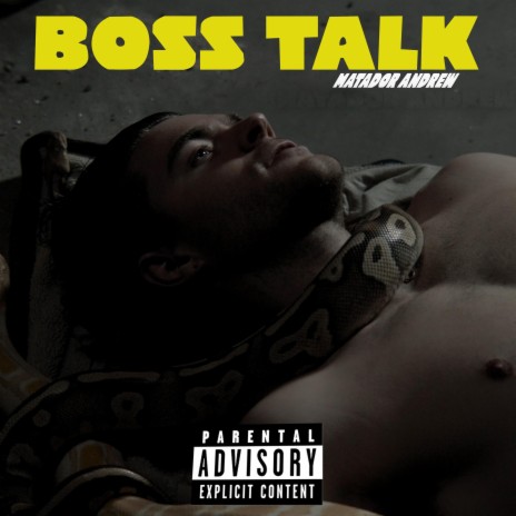 BOSS TALK | Boomplay Music