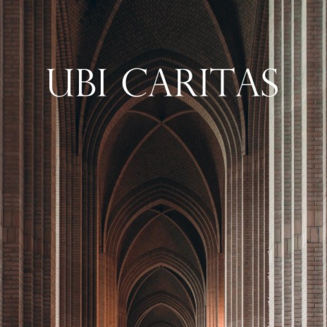 Ubi Caritas