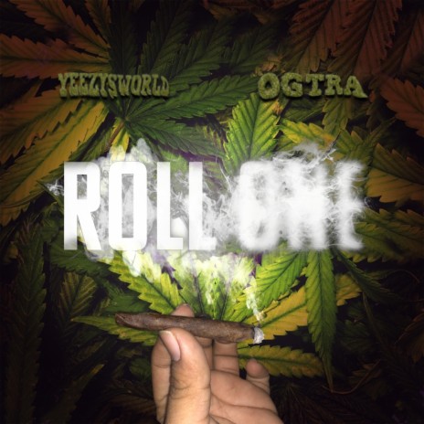 Roll One ft. OG TRA | Boomplay Music