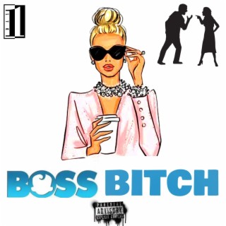 Boss Bitch