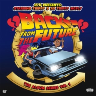 Back from the Future (The Album Series, Vol. 1)