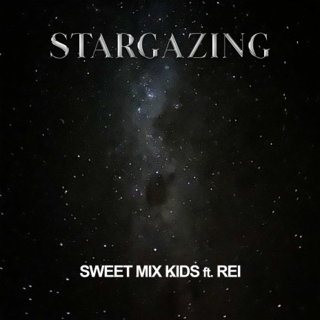 Stargazing ft. Rei | Boomplay Music