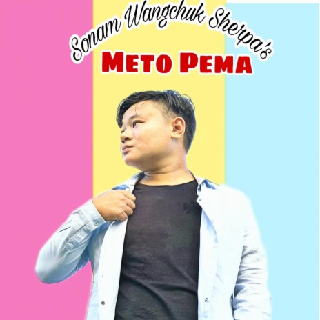 Metoh Pema | Boomplay Music