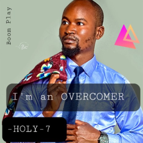 I'm an OVERCOMER | Boomplay Music