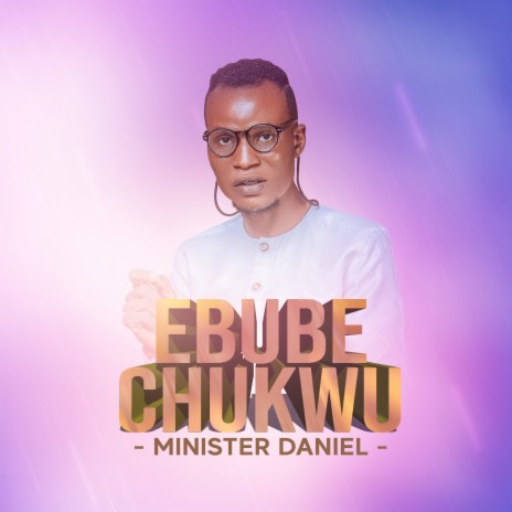 Ebubechukwu | Boomplay Music