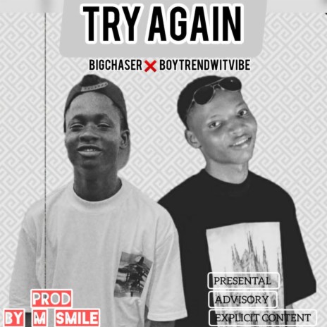 Try Again ft. BoiTrend