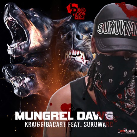 Mungrel Dawg ft. Sukuward