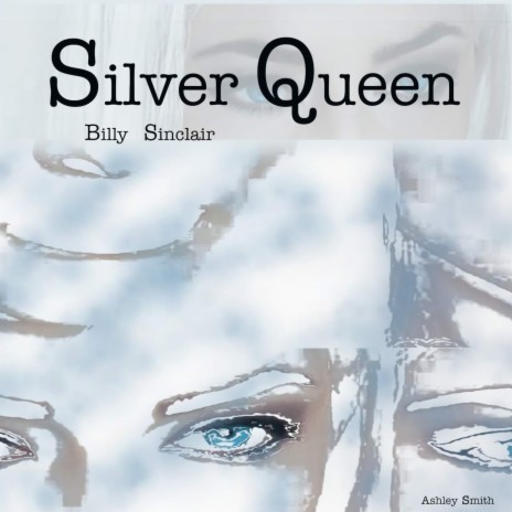 Silver Queen | Boomplay Music