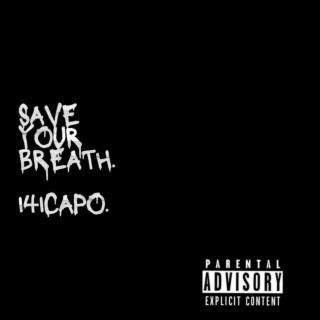 Save Your Breath