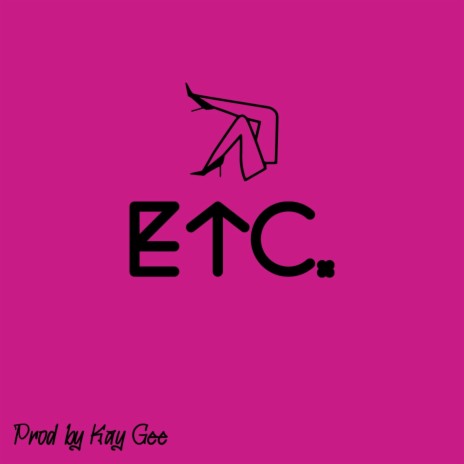 ETC. | Boomplay Music