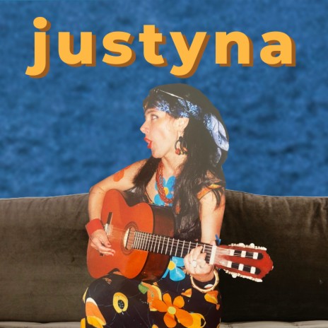 Justyna | Boomplay Music