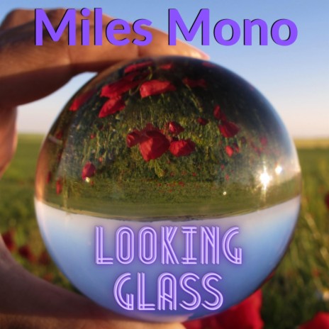 Looking Glass