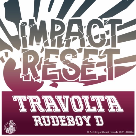 Travolta (DJ Yes Yes Remix) ft. DJ Yes Yes