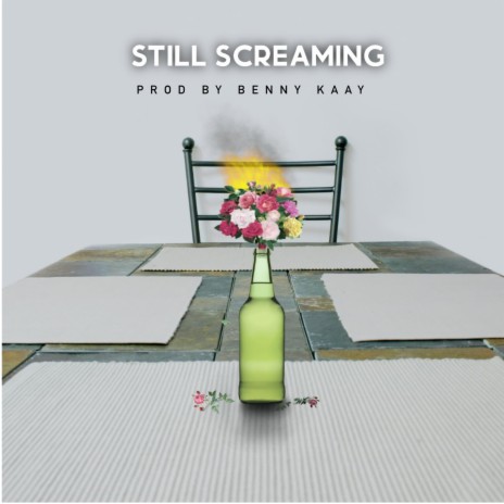 Still Screaming | Boomplay Music