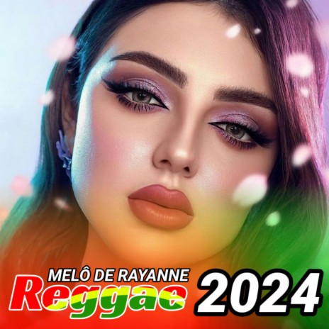 MELÔ DE RAYANNE 2024