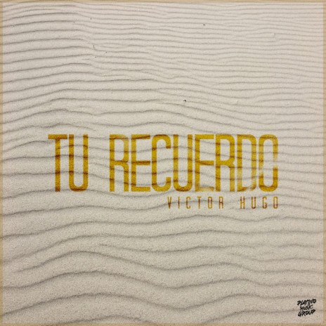 Tu Recuerdo | Boomplay Music