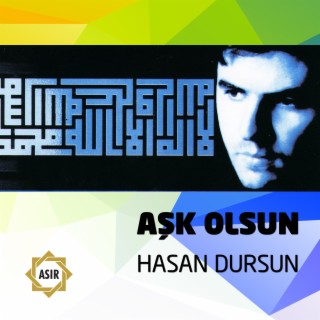 Aşk Olsun