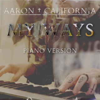 My Ways (Piano Version)