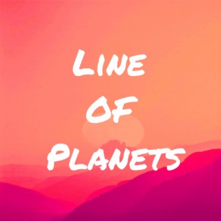 Line of Planets